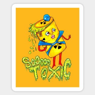 SoOooo Toxic! Sticker